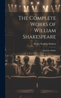 Complete Works of William Shakespeare