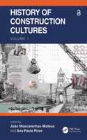 History of Construction Cultures Volume 1