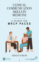 Clinical Communication Skills in Medicine