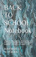 BACK TO SCHOOL Notebook