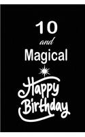 10 and magical happy birthday
