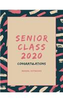 Senior Class 2020 congratulations