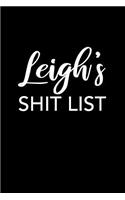 Leigh's Shit List