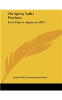 Spring Valley Purchase: Facts, Figures, Arguments (1921)