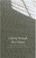 Cutting Through the Colleges