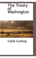 The Treaty of Washington: (English)