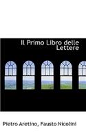 Il Primo Libro Delle Lettere