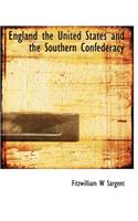 England the United States and the Southern Confederacy