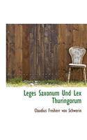 Leges Saxonum Und Lex Thuringorum