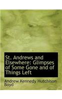 St. Andrews and Elsewhere