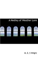 A Medley of Weather Lore