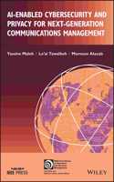 AI-enabled Cybersecurity and Privacy for Next-Gene ration Communications Management