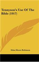 Tennyson's Use of the Bible (1917)