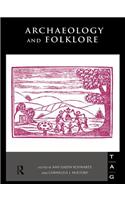 Archaeology and Folklore