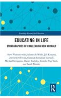 Educating in Life