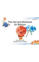 The Hot and Bothered Air Balloon