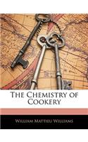 The Chemistry of Cookery: (English)