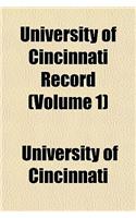 University of Cincinnati Record (Volume 1)