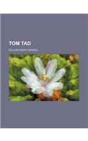 Tom Tad