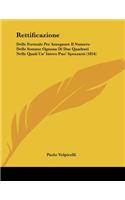 Rettificazione: Delle Formule Per Assegnare Il Numero Delle Somme Ognuna Di Due Quadrati Nelle Quali Un' Intero Puo' Spezzarsi (1854)