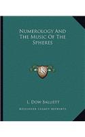 Numerology and the Music of the Spheres