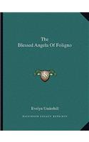 The Blessed Angela Of Foligno: (English)