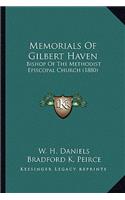 Memorials of Gilbert Haven