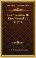 Essai Theorique De Droit Naturel V1 (1857)