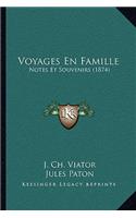 Voyages En Famille