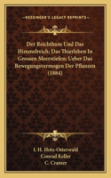 Reichthum Und Das Himmelreich; Das Thierleben In Grossen Meerstiefen; Ueber Das Bewegungsvermogen Der Pflanzen (1884)