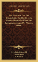 Reichthum Und Das Himmelreich; Das Thierleben In Grossen Meerstiefen; Ueber Das Bewegungsvermogen Der Pflanzen (1884)