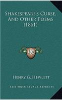 Shakespeare's Curse, And Other Poems (1861)