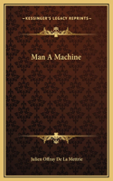 Man A Machine