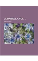 La Daniella, Vol. I