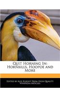 Quit Horning in