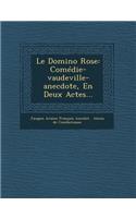 Le Domino Rose