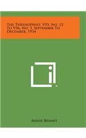 The Theosophist, V55, No. 12 to V56, No. 3, September to December, 1934