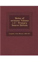 Notes of Sermons Volume V.3