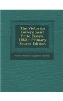 The Victorian Government Prize Essays, 1860