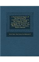 A Systematical Digest of the Doctrines of Confucius, According to the Analects, Great Learning and Doctrine of the Mean, Tr. by P.G. Von Moellendorf