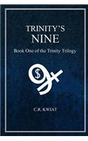 Trinity's Nine