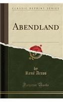 Abendland (Classic Reprint)