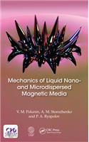 Mechanics of Liquid Nano- and Microdispersed Magnetic Media