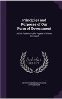 Principles and Purposes of Our Form of Government