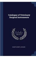 Catalogue of Veterinary Surgical Instruments