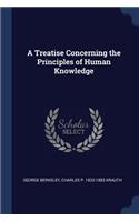 A Treatise Concerning the Principles of Human Knowledge