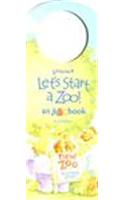 Let's Start a Zoo!: An ABC Book Zoophabet