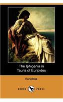 The Iphigenia in Tauris of Euripides (Dodo Press)