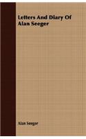 Letters And Diary Of Alan Seeger