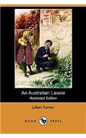 Australian Lassie (Illustrated Edition) (Dodo Press)